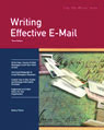 Writing Effective E-Mail, 3rd Edition